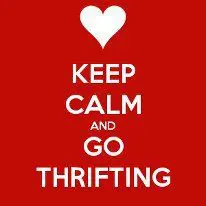 The words “Keep Calm and Go Thrifting” in white font color in front of a red backdrop and below a white heart symbol